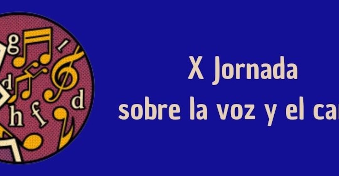 10ª Jornada sobre la voz y el canto